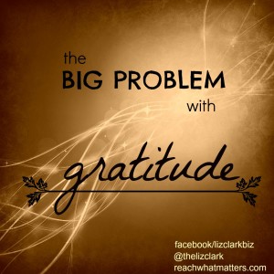 ProblemWithGratitude