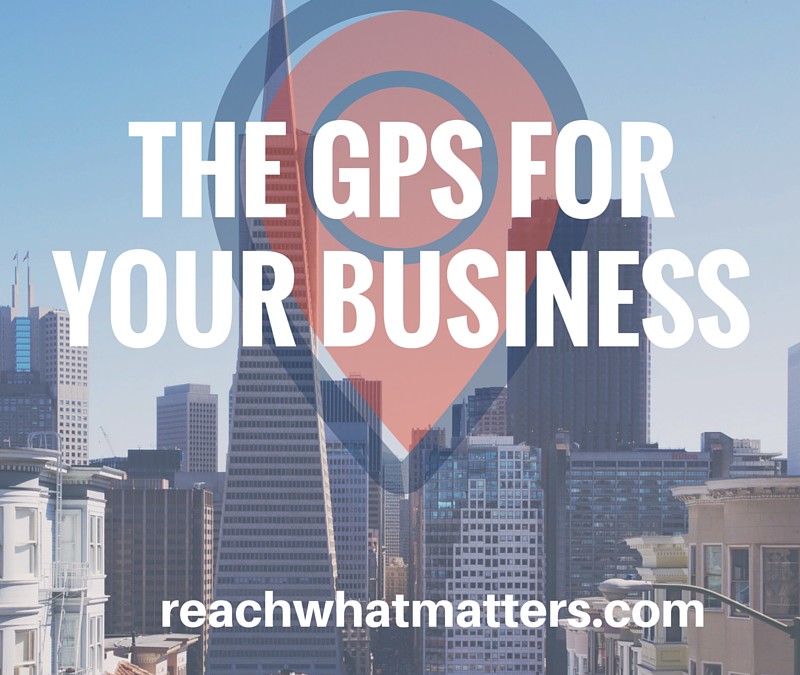 The GPS For Your Business